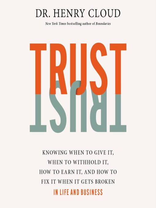 Title details for Trust by Dr. Henry Cloud - Wait list